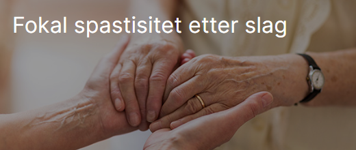 Fokal spastisitet etter slag